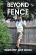 BEYOND THE FENCE - Bild 1