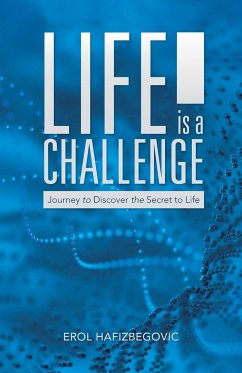 Life is a Challenge - Hafizbegovic, Erol