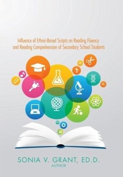 Influence of Ethnic-Based Scripts on Reading Fluency and Reading Comprehension of Secondary School Students - Grant, Sonia