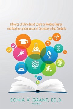 Influence of Ethnic-Based Scripts on Reading Fluency and Reading Comprehension of Secondary School Students - Grant, Sonia