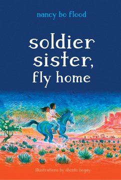 Soldier Sister, Fly Home - Flood, Nancy Bo