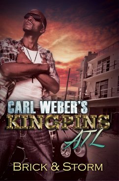Carl Weber's Kingpins: ATL - Brick; Storm