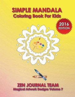 Simple Mandala Coloring Book For Kids - Team, Zen Journal