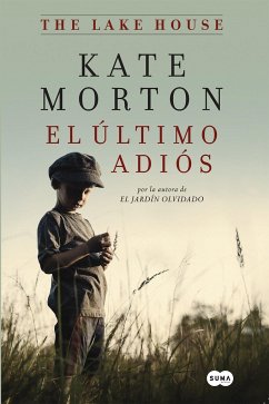 El Último Adiós / The Lake House - Morton, Kate