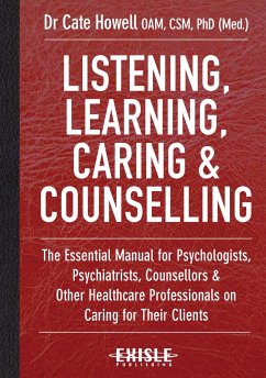 Listening, Learning, Caring & Counselling - Howell, Cate