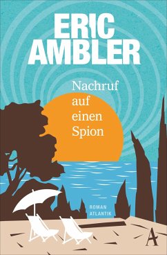 Nachruf auf einen Spion - Ambler, Eric