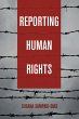 Reporting Human Rights - Bild 1