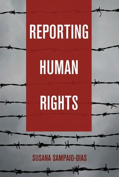 Reporting Human Rights - Sampaio-Dias, Susana