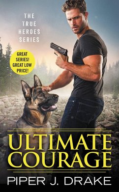 Ultimate Courage - Drake, Piper J