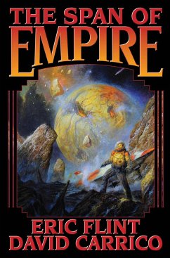 The Span of Empire - Flint, Eric; Carrico, David