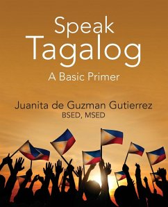 Speak Tagalog - Gutierrez Bsed Msed, Juanita De Guzman