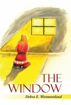 The Window - Westmoreland, Debra E.