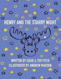 Henry and the Starry Night - Fitch, Susie and Ted