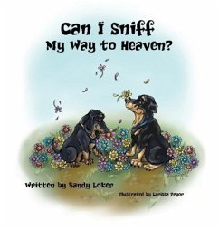 Can I Sniff My Way to Heaven? - Loker, Sandy