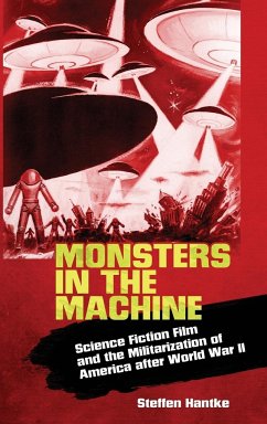 Monsters in the Machine - Hantke, Steffen