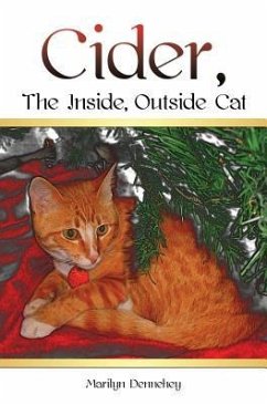 Cider, The Inside, Outside Cat - Dennehey, Marilyn