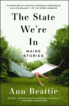 The State We're in: Maine Stories - Beattie, Ann
