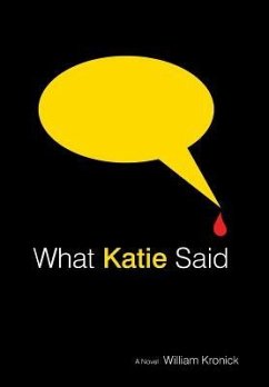 What Katie Said - Kronick, William