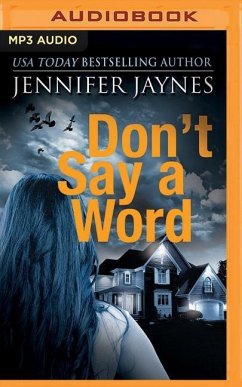 Don't Say a Word - Jaynes, Jennifer