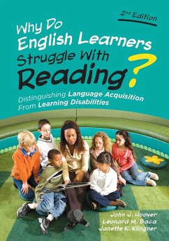 Why Do English Learners Struggle With Reading? - Hoover, John J.; Baca, Leonard M.; Klingner, Janette Kettmann