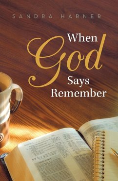 When God Says Remember - Harner, Sandra