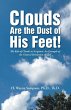 Clouds Are the Dust of His Feet! - Bild 1