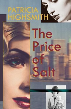 The Price of Salt, or Carol - Highsmith, Patricia