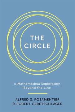 The Circle - Posamentier, Alfred S; Geretschlager, Robert