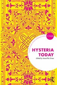 Hysteria Today - Anouchka Grose