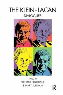 The Klein-Lacan Dialogues - Burgoyne, Bernard