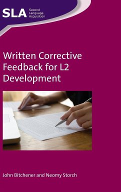 Written Corrective Feedback for L2 Development - Bitchener, John; Storch, Neomy