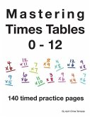 Mastering Times Tables 0 - 12