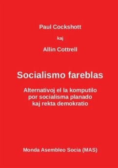 Socialismo fareblas - Cockshott, Paul; Cottrell, Allin