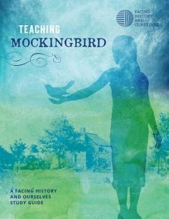 Teaching Mockingbird - Facing History and Ourselves