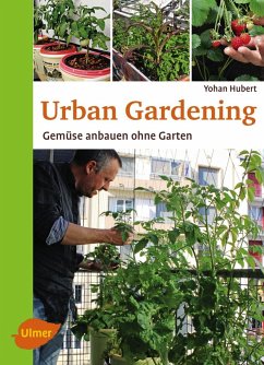 Urban Gardening - Hubert, Yohan