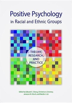 Positive Psychology in Racial and Ethnic Groups