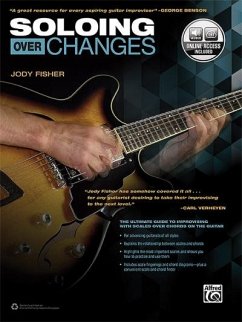 Soloing Over Changes - Fisher, Jody