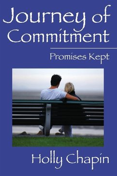 Journey of Commitment - Chapin, Holly