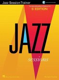 Jazz Session Trainer: The Woodshedder's Practice Kit - E-Flat Edition