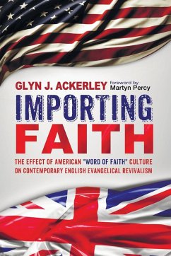 Importing Faith - Ackerley, Glyn J.