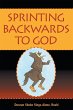 Sprinting Backwards to God - Bild 1