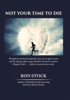 Not Your Time to Die - Stock, Ron