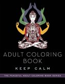 Adult Coloring Book: Keep Calm
