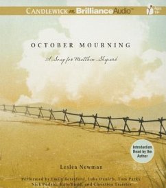October Mourning: A Song for Matthew Shepard - Newman, Leslea