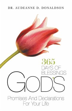 God's Promises and Declarations for Your Life - Donaldson, Audeanne D.
