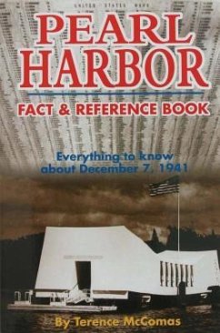 Pearl Harbor Fact & Reference Book - McComas, Terence