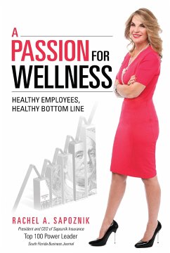 A Passion for Wellness - Sapoznik, Rachel A