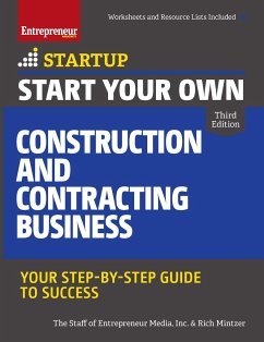 Start Your Own Construction and Contracting Business - The Staff of Entrepreneur Media; Mintzer, Rich