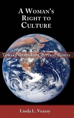A Woman's Right to Culture - Veazey, Linda L.