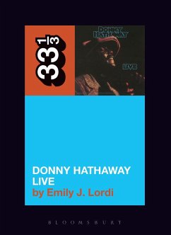 Donny Hathaway's Donny Hathaway Live - Lordi, Professor or Dr. Emily J. (Vanderbilt University, USA)